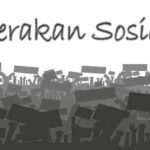 Gerakan Sosial : Pengertian, Komponen, Pertahapan dan Jenisnya Lengkap
