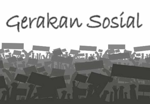 Gerakan Sosial : Pengertian, Komponen, Pertahapan dan Jenisnya Lengkap