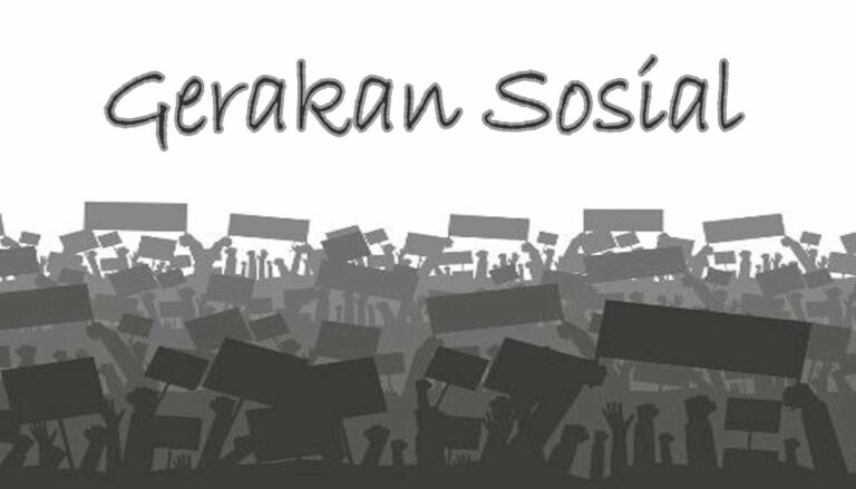 Gerakan Sosial : Pengertian, Komponen, Pertahapan dan Jenisnya Lengkap